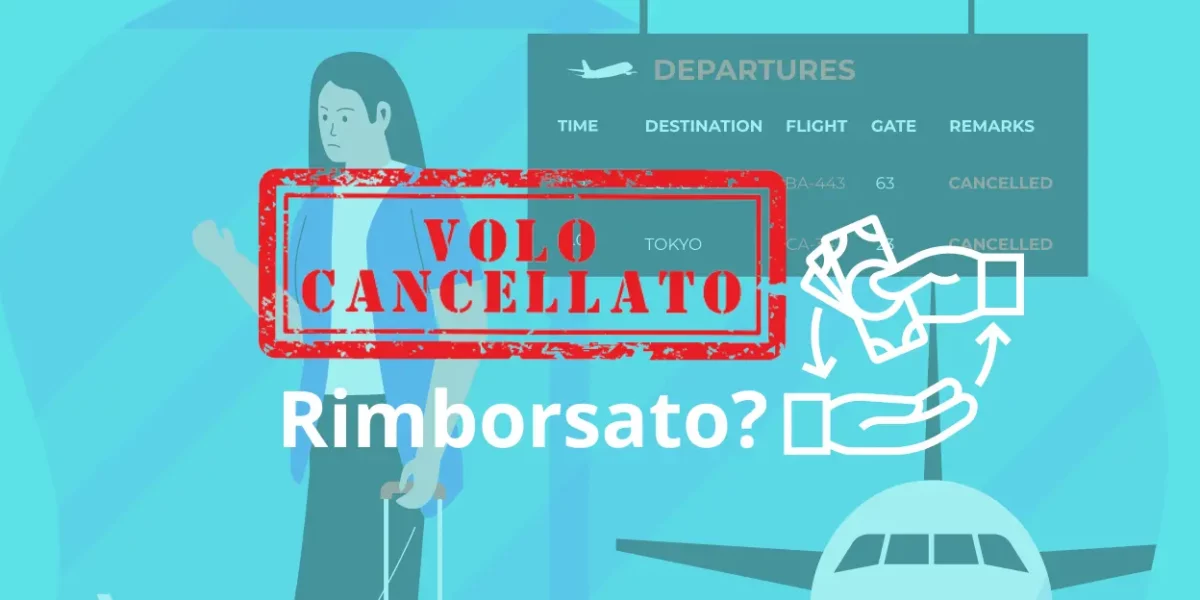 volo cancellato rimborsato rimborso cancellazione volo aereo cancellato diritti passeggeri diritto viaggiatore